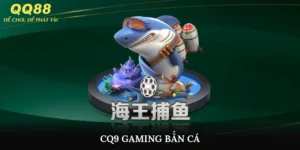 CQ9 Gaming Bắn Cá
