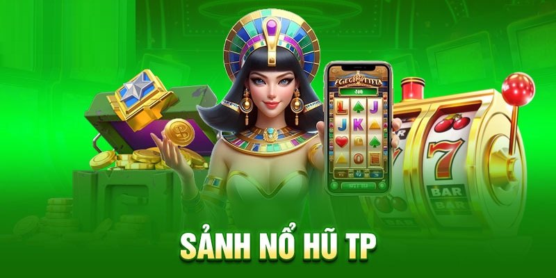 Giải mã sức hút slot nổ hũ TP online