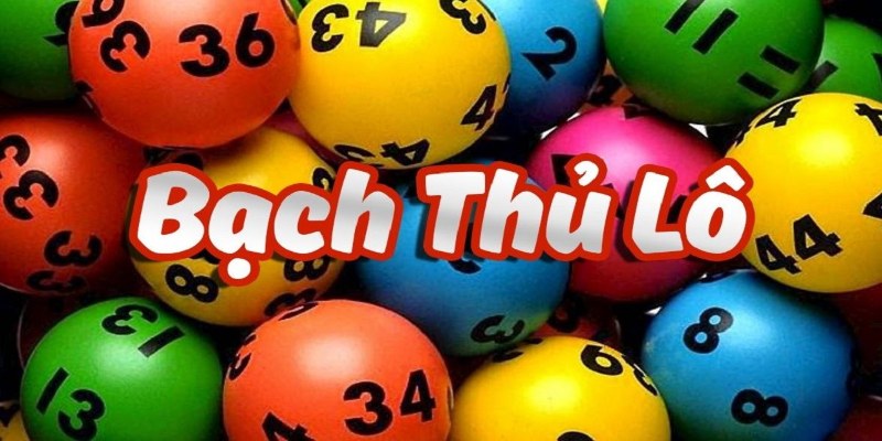 Khái quát sơ lược thông tin về cách đánh bạch thủ lô khung