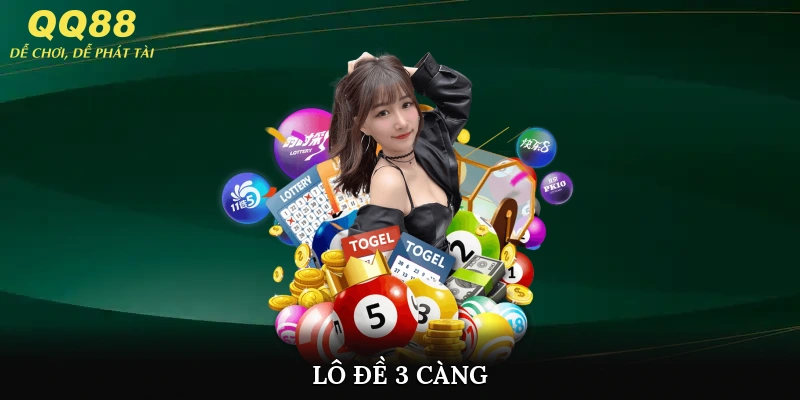 Lô Đề 3 Càng